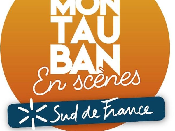 Festival Montauban en Scènes