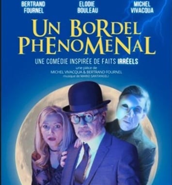 Un Bordel Phénoménal