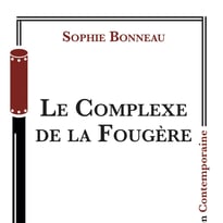 Le Complexe de la Fougère