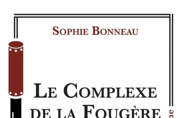 Le Complexe de la Fougère