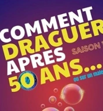Comment Draguer Après 50 Ans