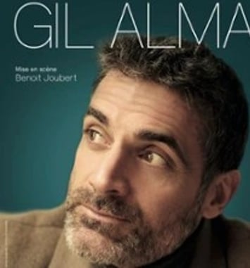 Gil Alma Nouveau Spectacle en Rodage