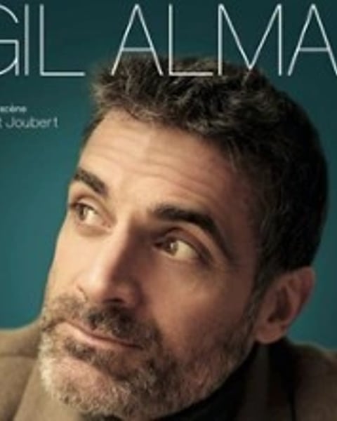 Gil Alma Nouveau Spectacle en Rodage