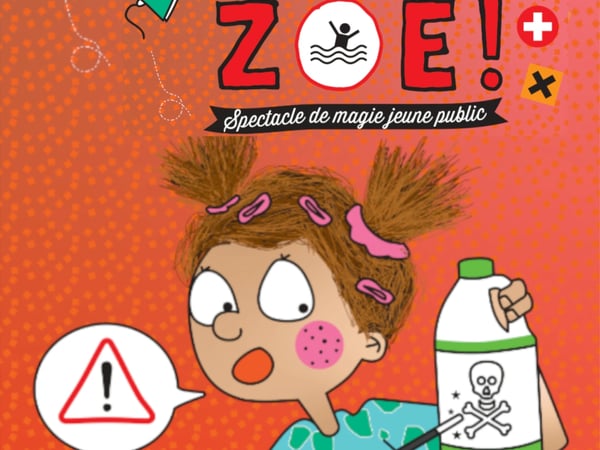 Attention Zoé