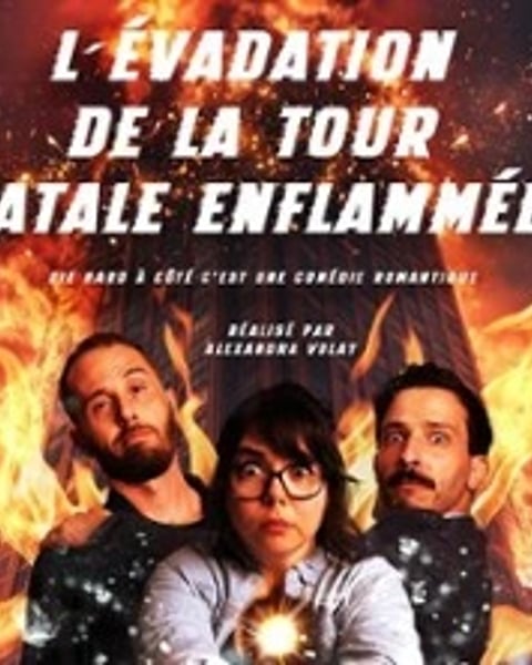 L'Evadation de la Tour Fatale Enflammée