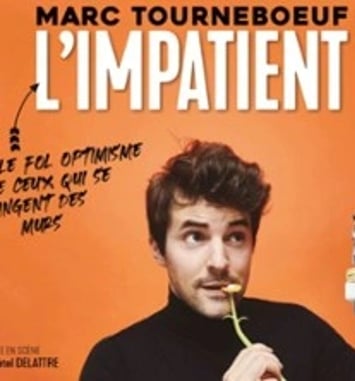 Marc Tourneboeuf / L'Impatient