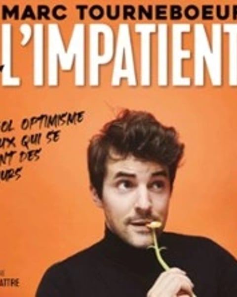 Marc Tourneboeuf / L'Impatient