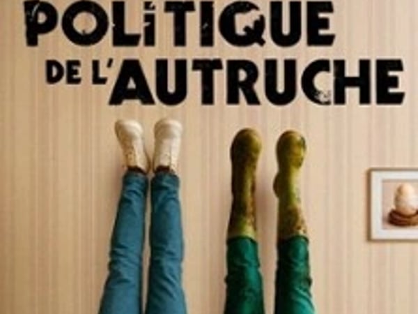La politique de l'autruche