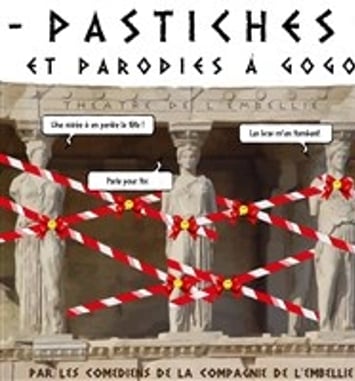 Pastiches et parodies à gogo