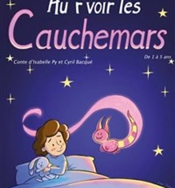 Au r'voir les cauchemars