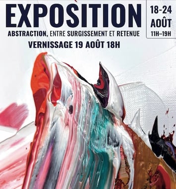Exposition de peinture "Abstraction, entre surgissement et retenue"