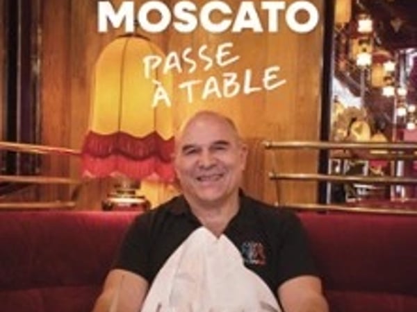 Vincent Moscato : Moscato passe à table