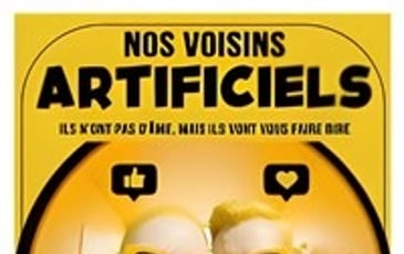Nos voisins artificiels