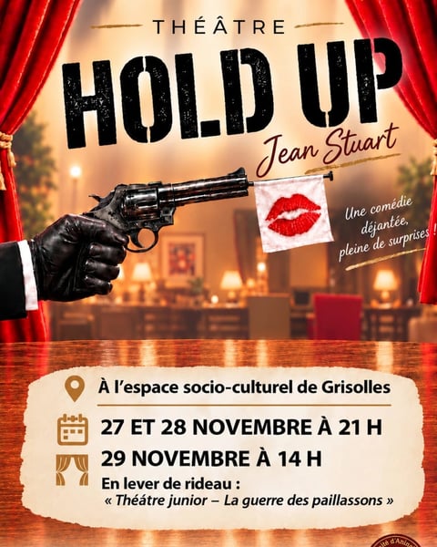 Théâtre "HOLD UP" de Jean Stuart